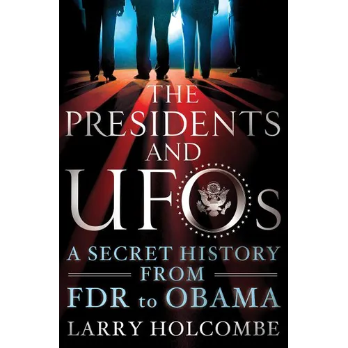 Presidents and UFOs