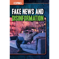 Fake News and Disinformation