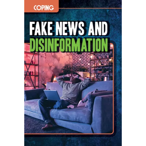Fake News and Disinformation