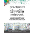Pre Algebra Doodle Notes: a complete course of brain-based interactive guided visual notes for Middle School Math Concepts