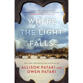 Where the Light Falls: A Novel of the French Revolution