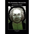 The Feminine Monarchie or THE HISTORY OF BEES