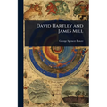 David Hartley and James Mill