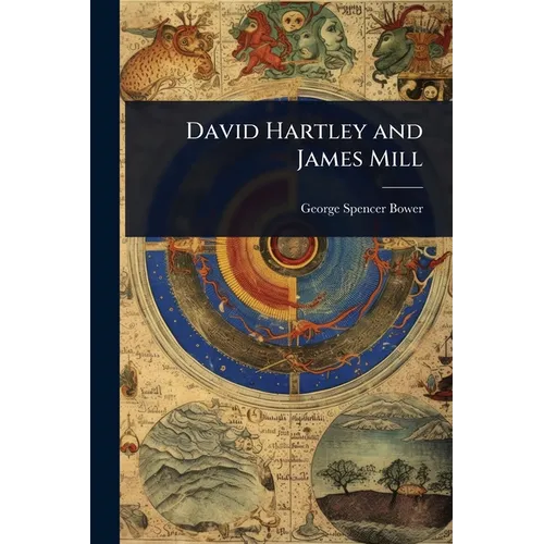 David Hartley and James Mill