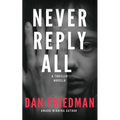 Never Reply All: An addictive crime thriller and mystery novella
