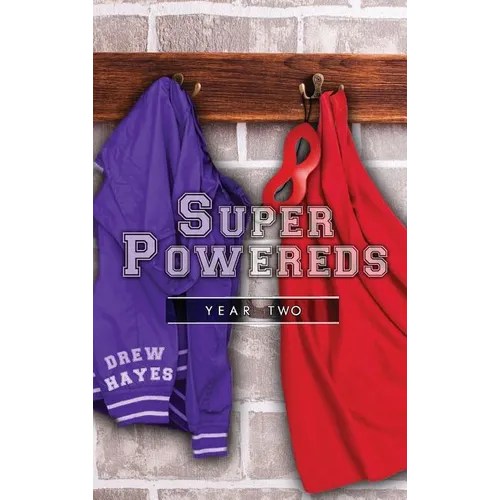 Super Powereds: Year 2