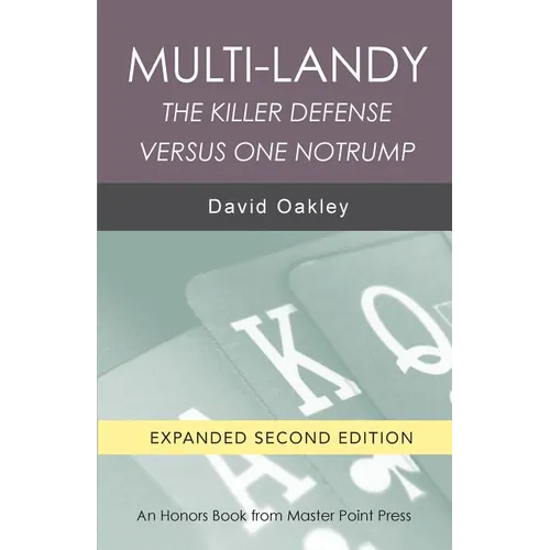 Multi-Landy Second Edition: The Killer Defense Versus One Notrump
