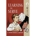 Learning to Serve: A Book for New Altar Boys