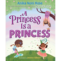 A Princess Is a Princess