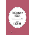The Round House American Classics Edition
