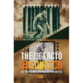 The De Facto Sasquatch: Cultural Legacies and Military Encounters