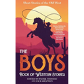 The Boys Book of Western Stories