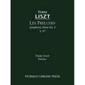 Les Preludes, S.97: Study score