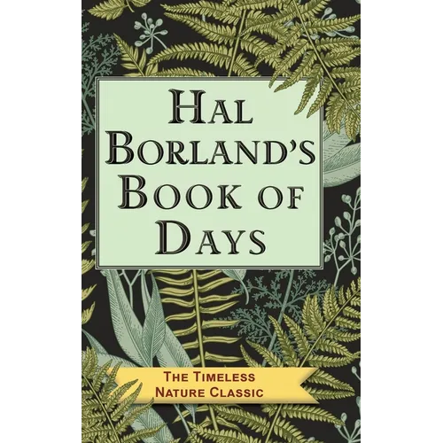 Hal Borland's Book of Days