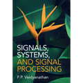 Signals, Systems, and Signal Processing
