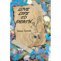 Love Life to Death
