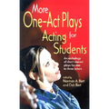 More One-Act Plays for Acting Students