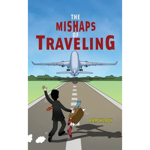 The Mishaps of Traveling