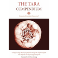 The Tara Compendium: Feminine Principles Discovered