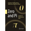 Zero and Pi: Symbols of Mathematical Spirit