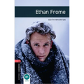 Oxford Bookworms Library: Ethan Frome: Level 3: 1000-Word Vocabulary