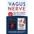 Vagus Nerve: 2 books in 1: Red light therapy and vagus nerve