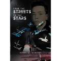 From the Streets to the Stars