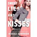 Sweet Lies & Kisses