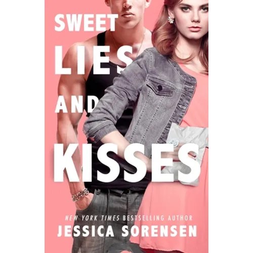 Sweet Lies & Kisses