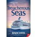 Treacherous Seas