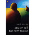 Stones are the First to Rise