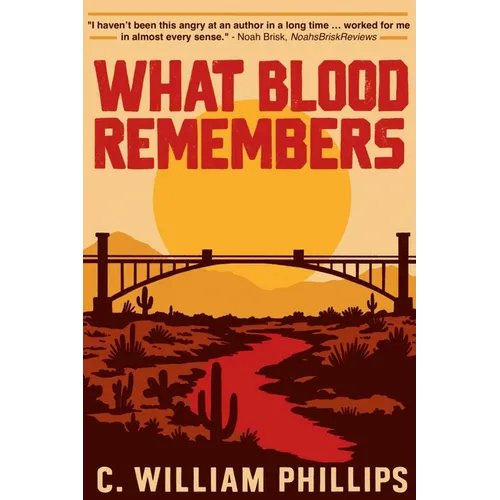 What Blood Remembers