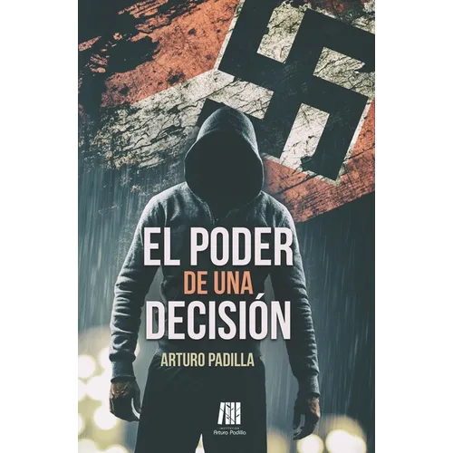 El poder de una decisión