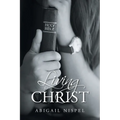 Living for Christ