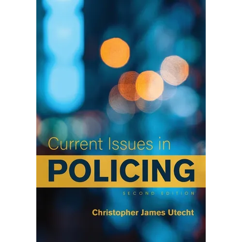 Current Issues in Policing