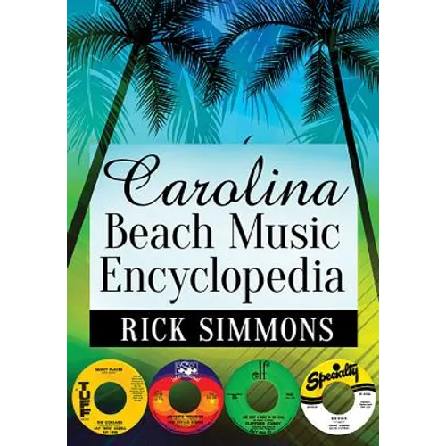 Carolina Beach Music Encyclopedia