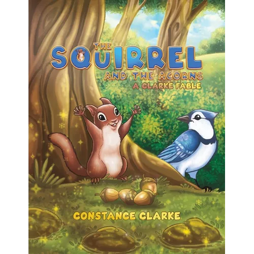 The Squirrel and the Acorns