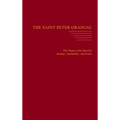 The Saint Peter Gradual: The Chants of the Mass for Sundays, Solemnities, and Feasts