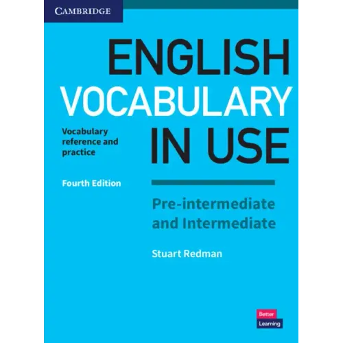 English Vocabulary in Use Pre-Intermediate and Intermediate Book with Answers: Vocabulary Reference and Practice