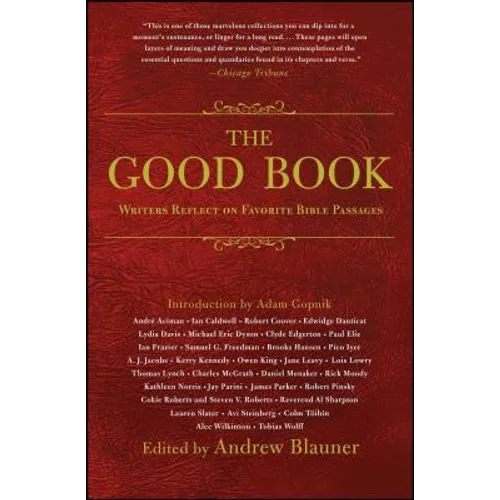 The Good Book: Writers Reflect on Favorite Bible Passages
