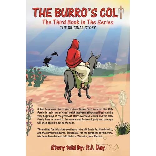 The Burro's Colt: The Third Book in the Series