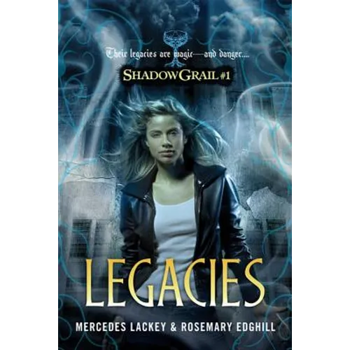 Shadow Grail #1: Legacies