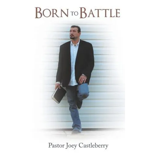 Born to Battle