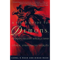 A Field Guide to Demons, Fairies, Fallen Angels, and Other Subversive Spirits