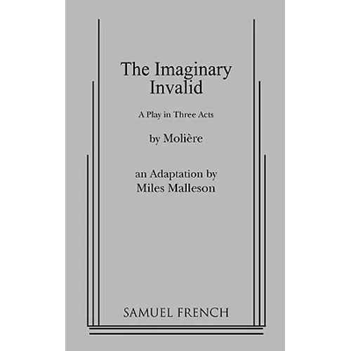 The Imaginary Invalid