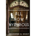 All Now Mysterious