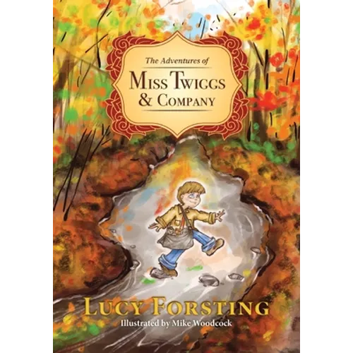 The Adventures of Miss Twiggs & Company