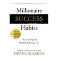 Millionaire Success Habits: The Gateway to Wealth & Prosperity