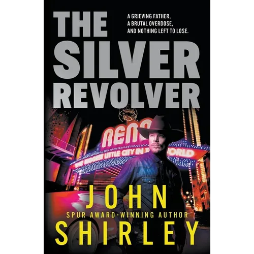 The Silver Revolver: A Western Crime Thriller