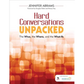 Hard Conversations Unpacked: The Whos, the Whens, and the What-Ifs